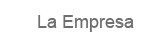 La Empresa